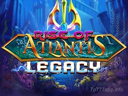 Rise of Atlantis Legacy